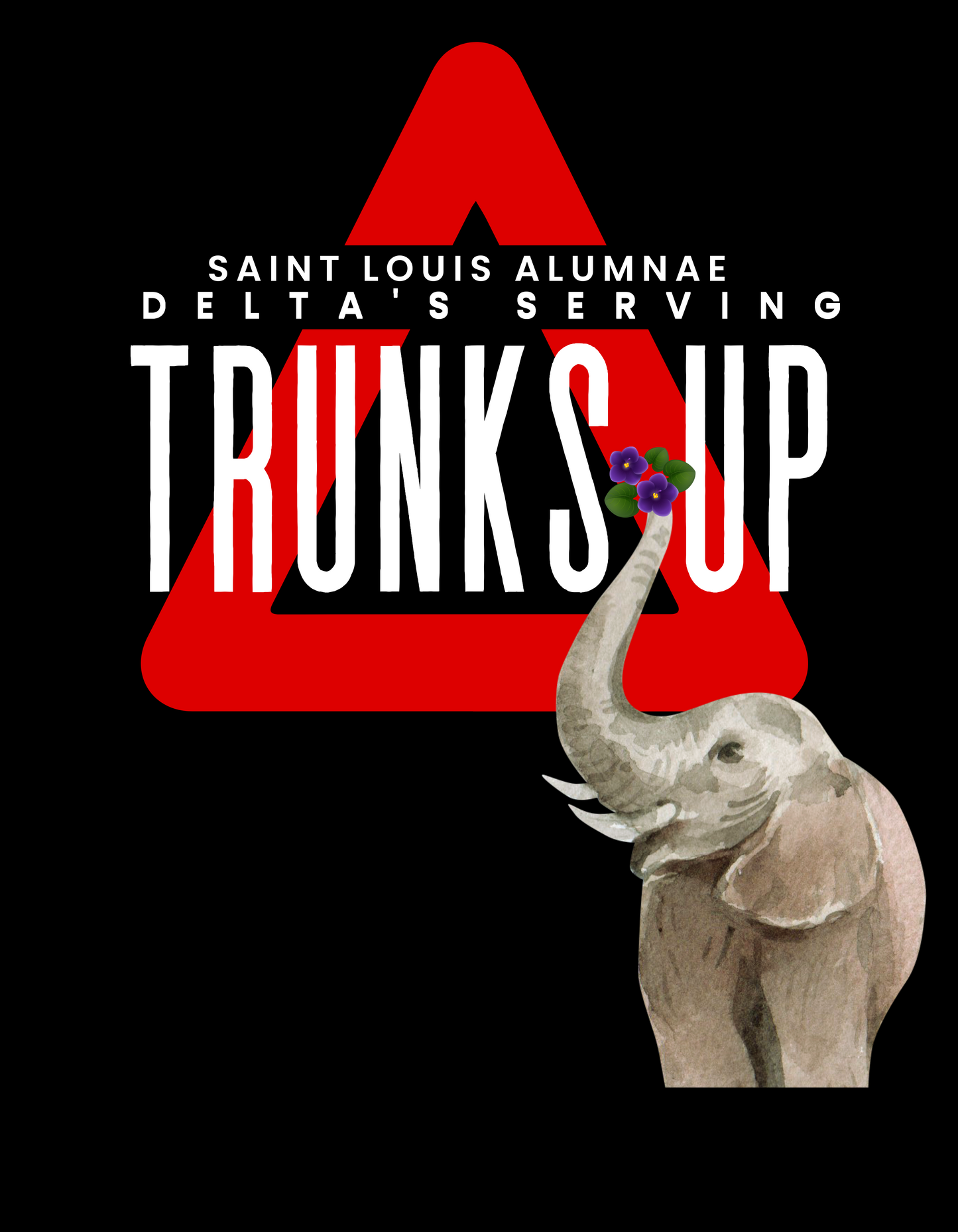 Trunks Up (Sorors Only)